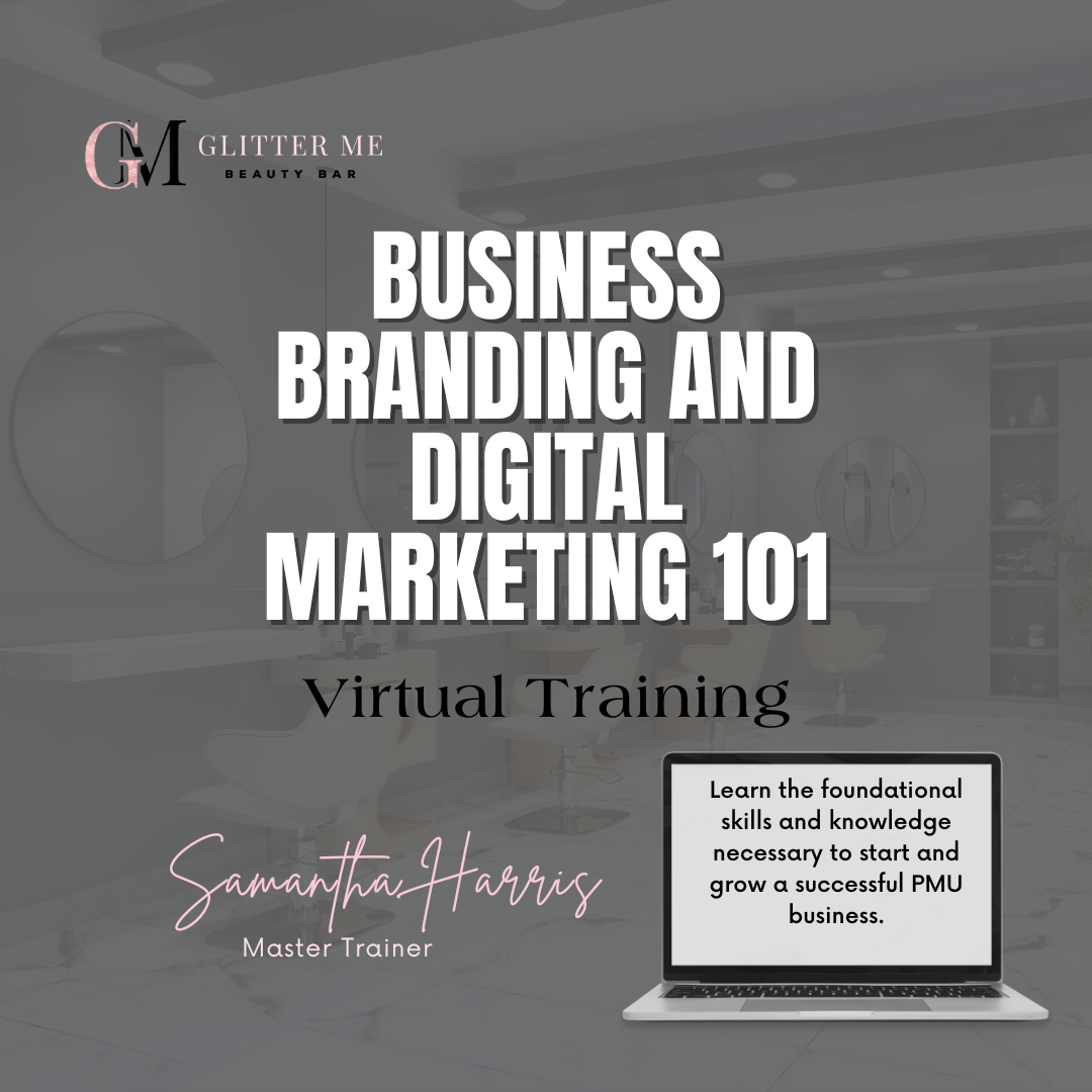 Business, Branding, and Digital Marketing 101 Virtual Training